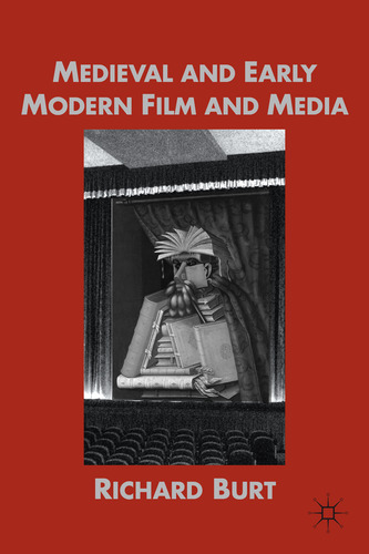 image of Paperback (Corrected) 2010 cover of the book, Medieval and Early Modern Film and Media