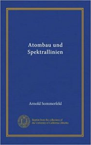 Book cover of Arnold Sommerfeld Atombau Und Spektrallinien