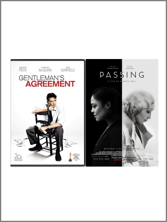 Not Quite White in Fiction and Film: Laura Z. Hobson's Gentleman's Agreement and Nella Larsen's Passing