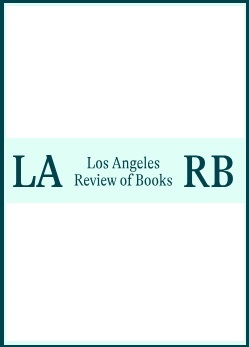 La Review of Books: By Rachel Gordan